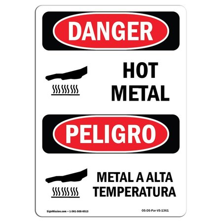 SIGNMISSION OSHA Danger Sign, Hot Metal Bilingual, 5in X 3.5in Decal, 3.5" W, 5" H, Bilingual Spanish OS-DS-D-35-VS-1361